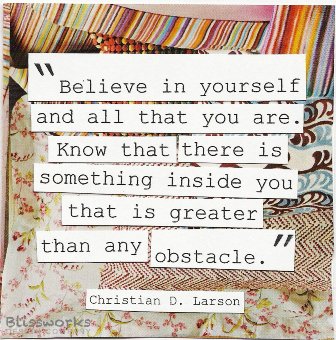 believe in yourself