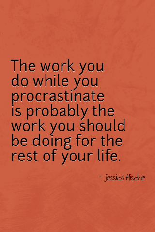 positive procrastination