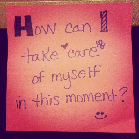 take care of myself - take breaks!