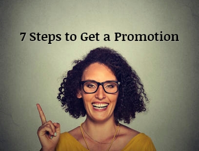 7 steps to get a promotion