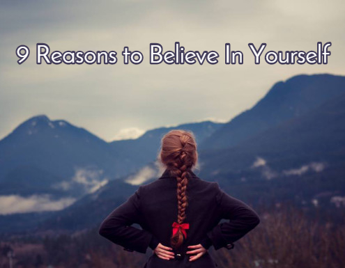 reasons to believe in yourself